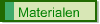 Materialen